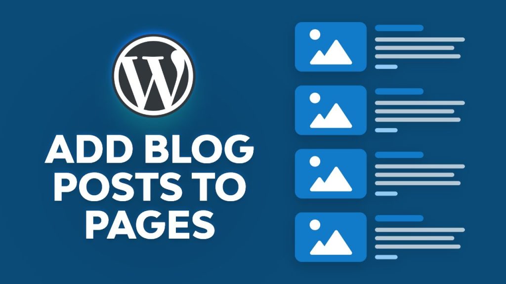 How to Add a Post to a Page Wordpress